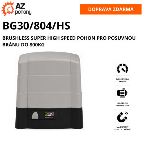 BG30/804/HS - brushless super high speed pohon pro posuvnou bránu do 800kg
